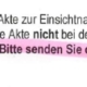Aufforderung binnen 48 Stunden die Akte zurückzusenden